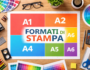 Formati di stampa standard e grande formato per poster e manifesti pubblicitari